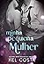 Minha Pequena Mulher (Portuguese Edition)