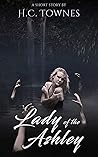 Lady of The Ashley