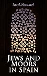 Jews and Moors in...