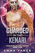 Guarded by the Kenari