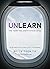 Unlearn by Bruce Poon Tip