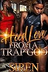 Book cover for Hood Love from A Trap God