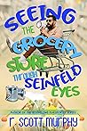 Seeing The Grocer...
