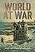 World at War by War History Journals