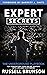 Expert Secrets: The Underground Playbook for Converting Your Online Visitors into Lifelong Customers