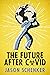 The Future After COVID: Fut...