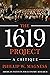 The 1619 Project: A Critique