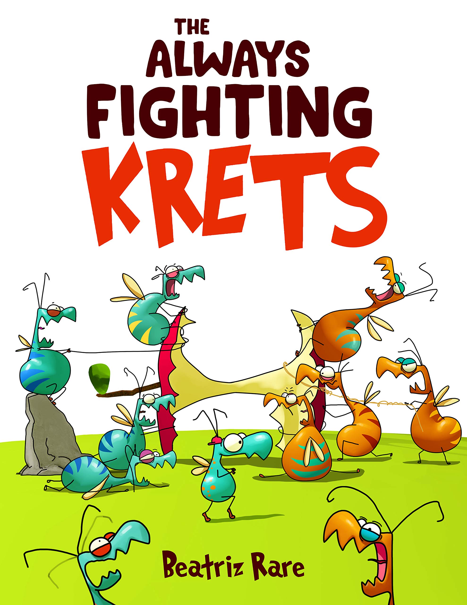 The Always Fighting Krets (Kindle Edition)