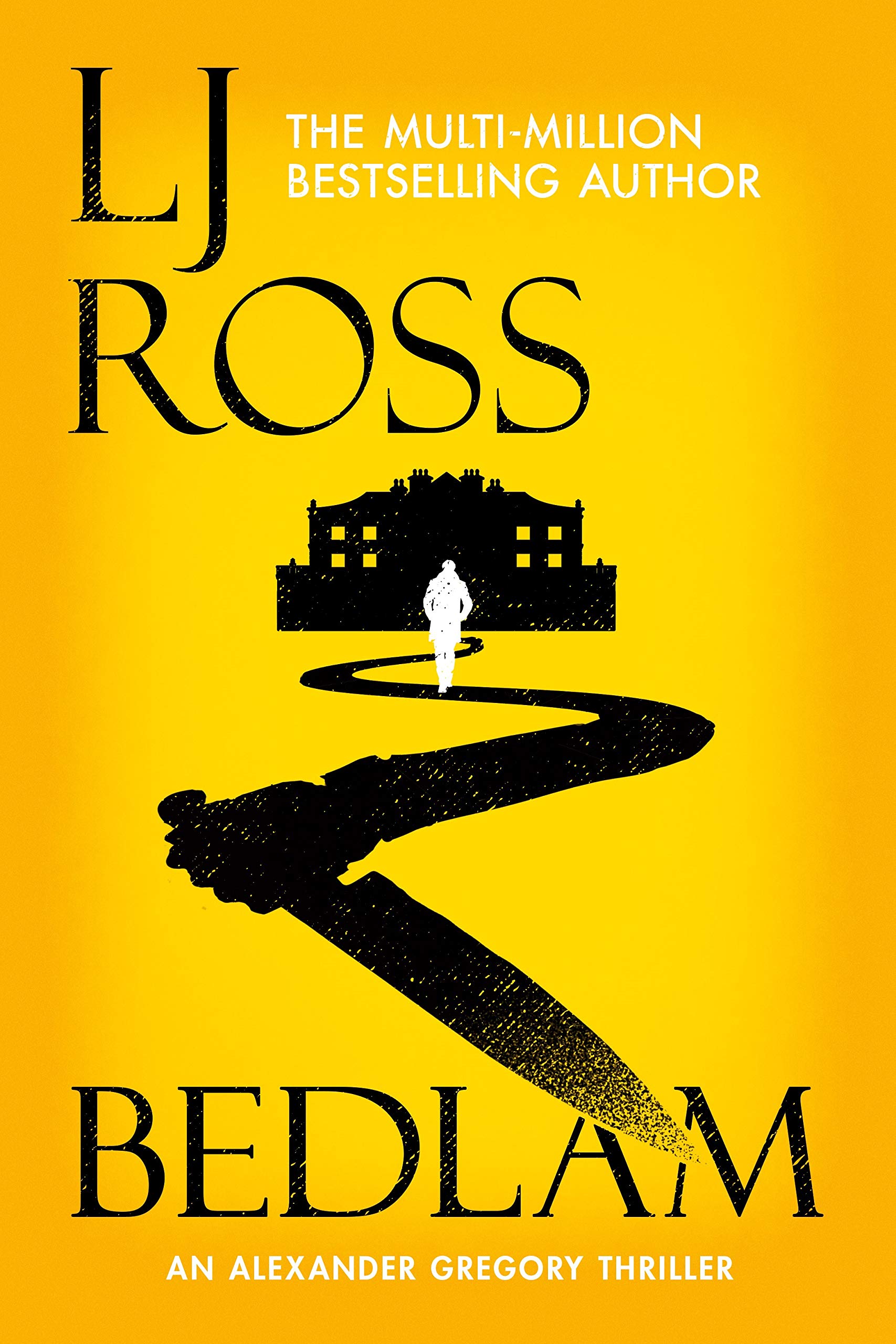 Bedlam (Alexander Gregory Thrillers, #3)