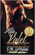 His Valet (Victorian Decadence, #2)