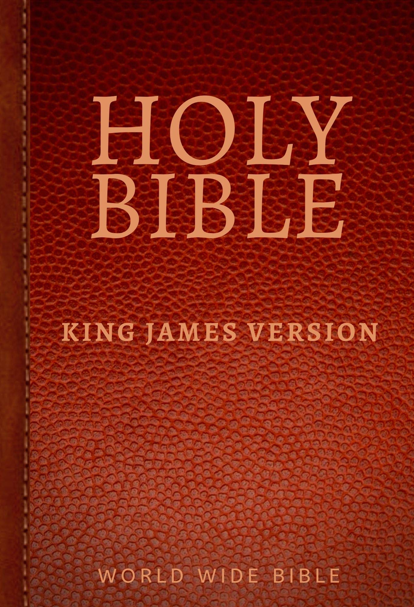 Bible: King James Bible Old and New Testaments