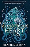 Monstrous Heart by Claire McKenna