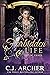 A Forbidden Life (Lord Hawkesbury's Players #3)