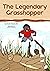 The Legendary Grasshopper by Anselm Anyoha