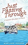Just Passing Thro...