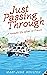 Just Passing Through by Mary-Jane Houlton