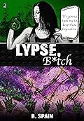 Lypse, B*tch