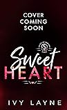 Sweet Heart by Ivy Layne