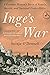 Inge's War by Svenja O’Donnell