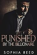 Punished by the Billionaire