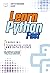 Learn Python Fast: 2 Books in 1: Python Machine Learning and Data Science. The complete starter guide for total beginners + practical exercises