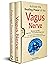 Activate the Healing Power of the Vagus Nerve by Eric Hermann