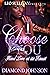 I Choose You by Diamond D. Johnson