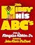 Little Hibby and His ABC'S by Marquise Hibbler