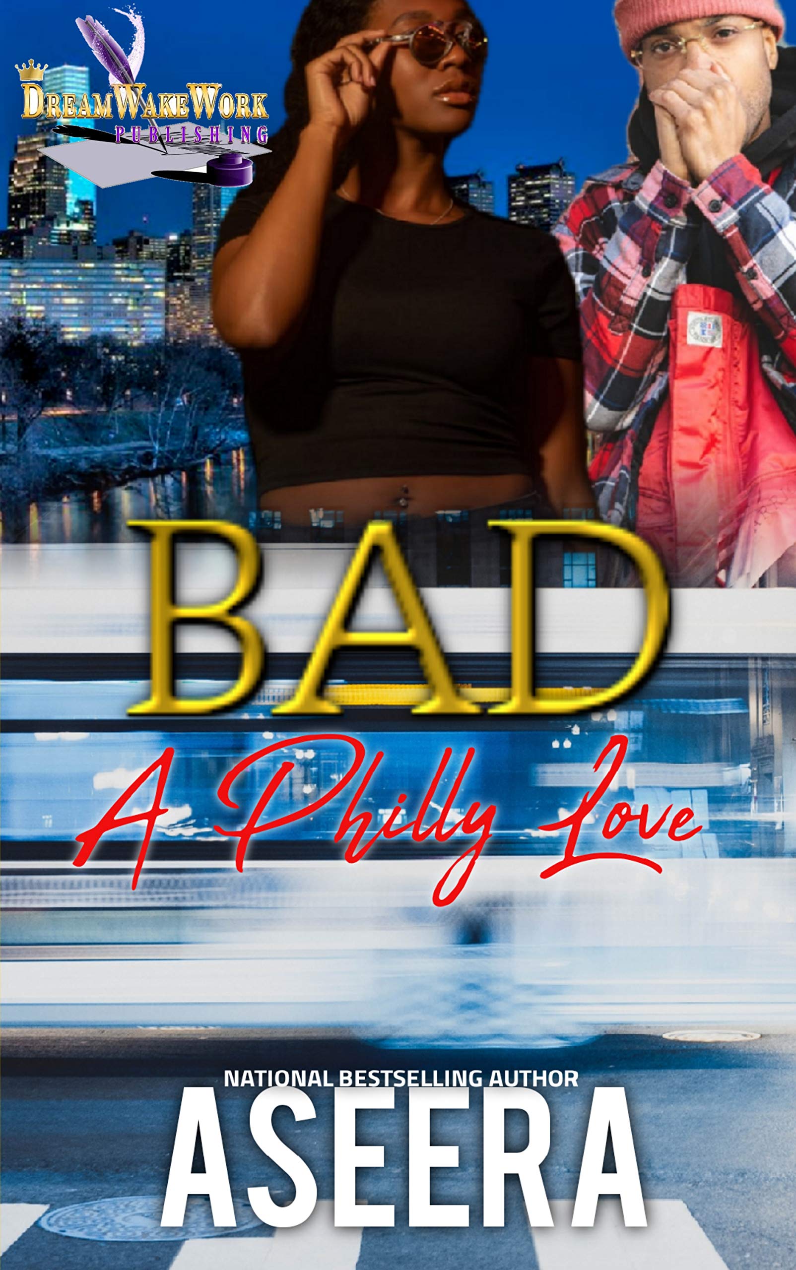 Bad (A Philly Love #1)