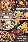 Mexican Cookbook:...