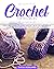 CROCHET FOR BEGINNERS by Sarah Boulard