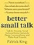 Better Small Talk: Talk to ...