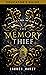 Memory Thief Educator's Guide