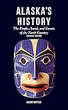 Alaska's History:...