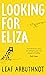 Looking For Eliza
