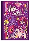 Hey Girl! Empower...