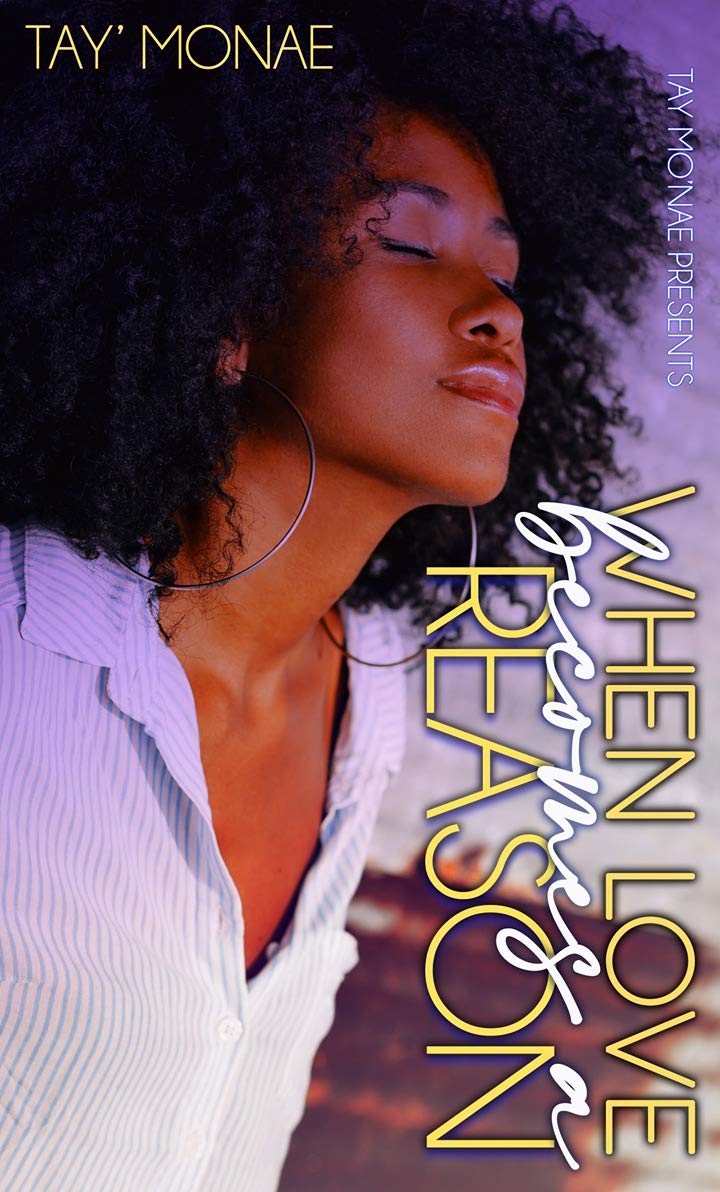 When Love Becomes A Reason (When Love Standalone Series Book 2)