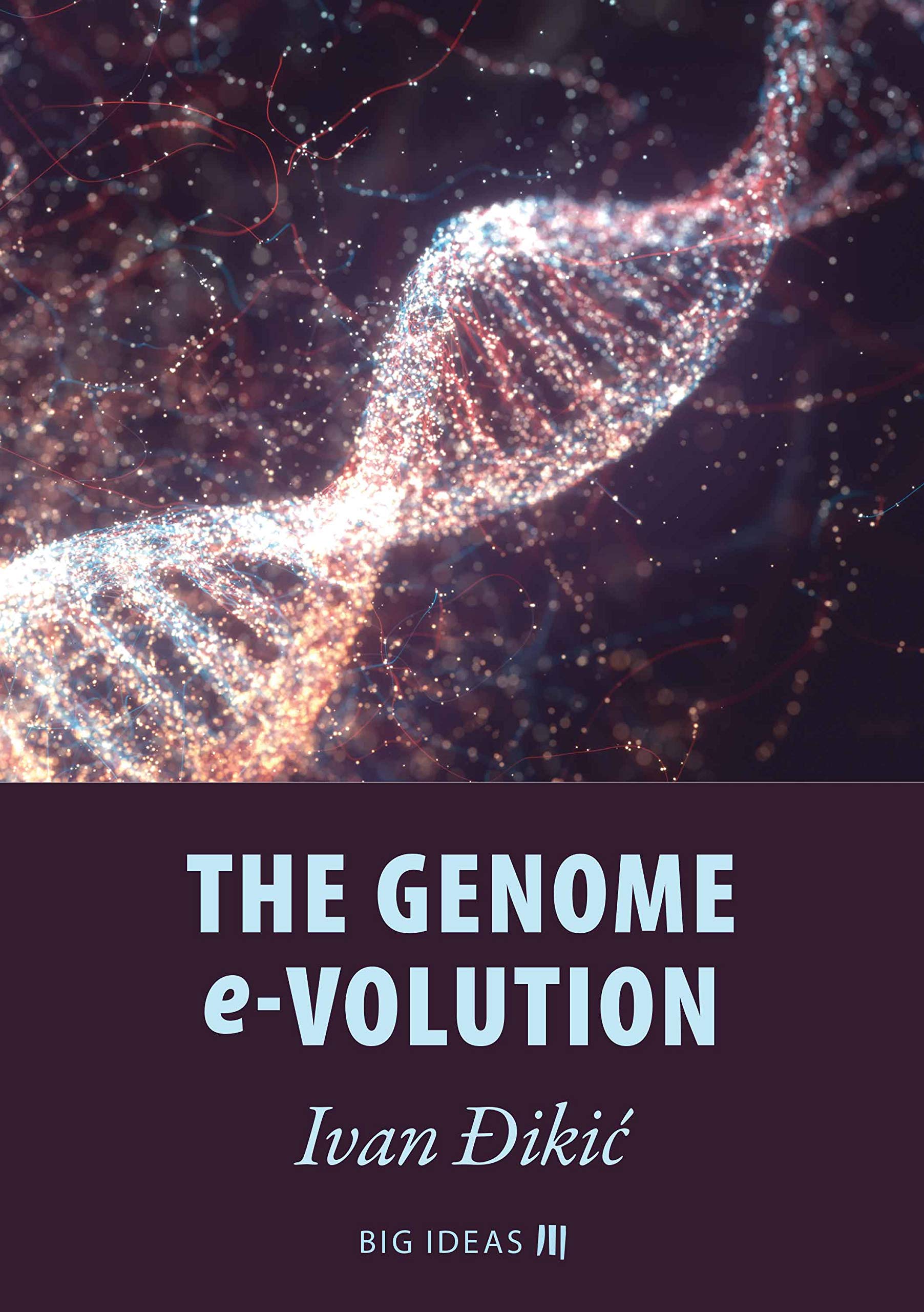 The Genome e-Volution (Kindle Edition)