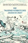 Die tausend Herbste des Jacob de Zoet Book cover for Die tausend Herbste des Jacob de Zoet