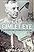 Old Gimlet Eye by Lowell Thomas