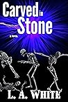 Carved In Stone
