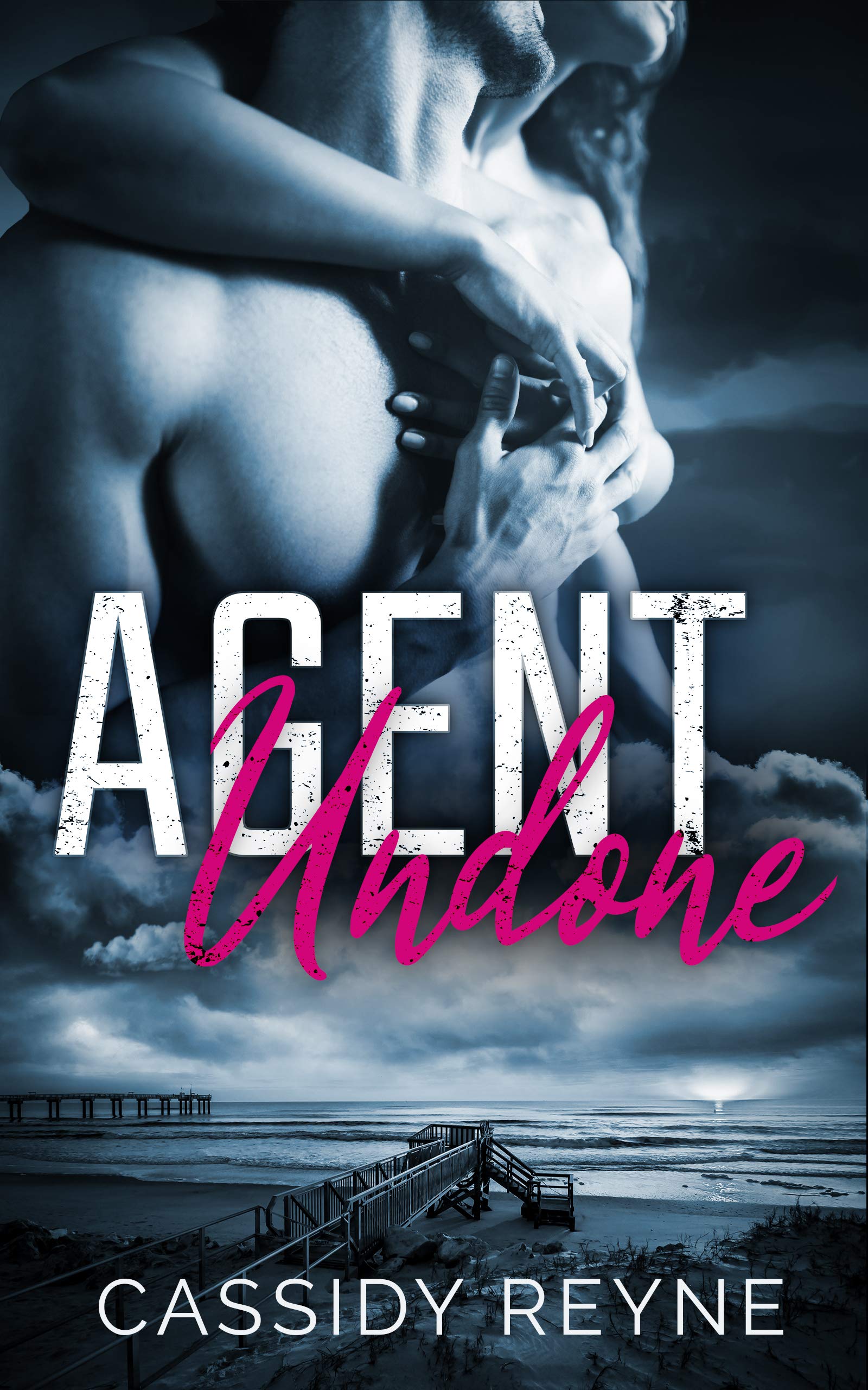 AGENT: Undone (Agent Of Honor Book 1)