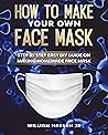 Face Mask: How To...