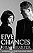 Five Chances (This Love #0)