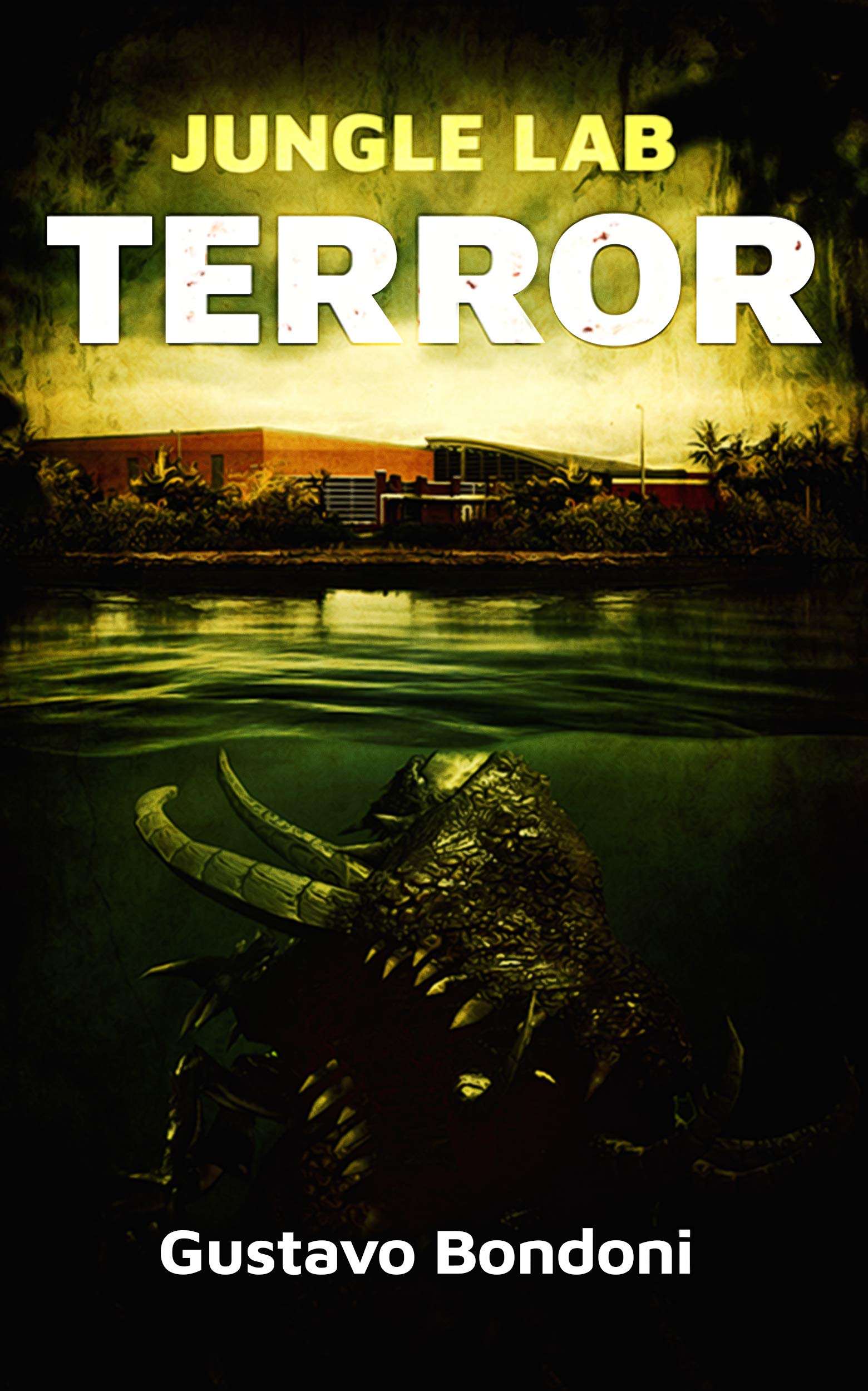 Jungle Lab Terror (Kindle Edition)