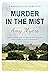 Murder in the Mist (Marsh a...