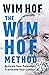 The Wim Hof Method: Activat...