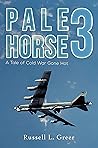 Pale Horse 3: A T...