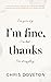 I'm Fine, Thanks