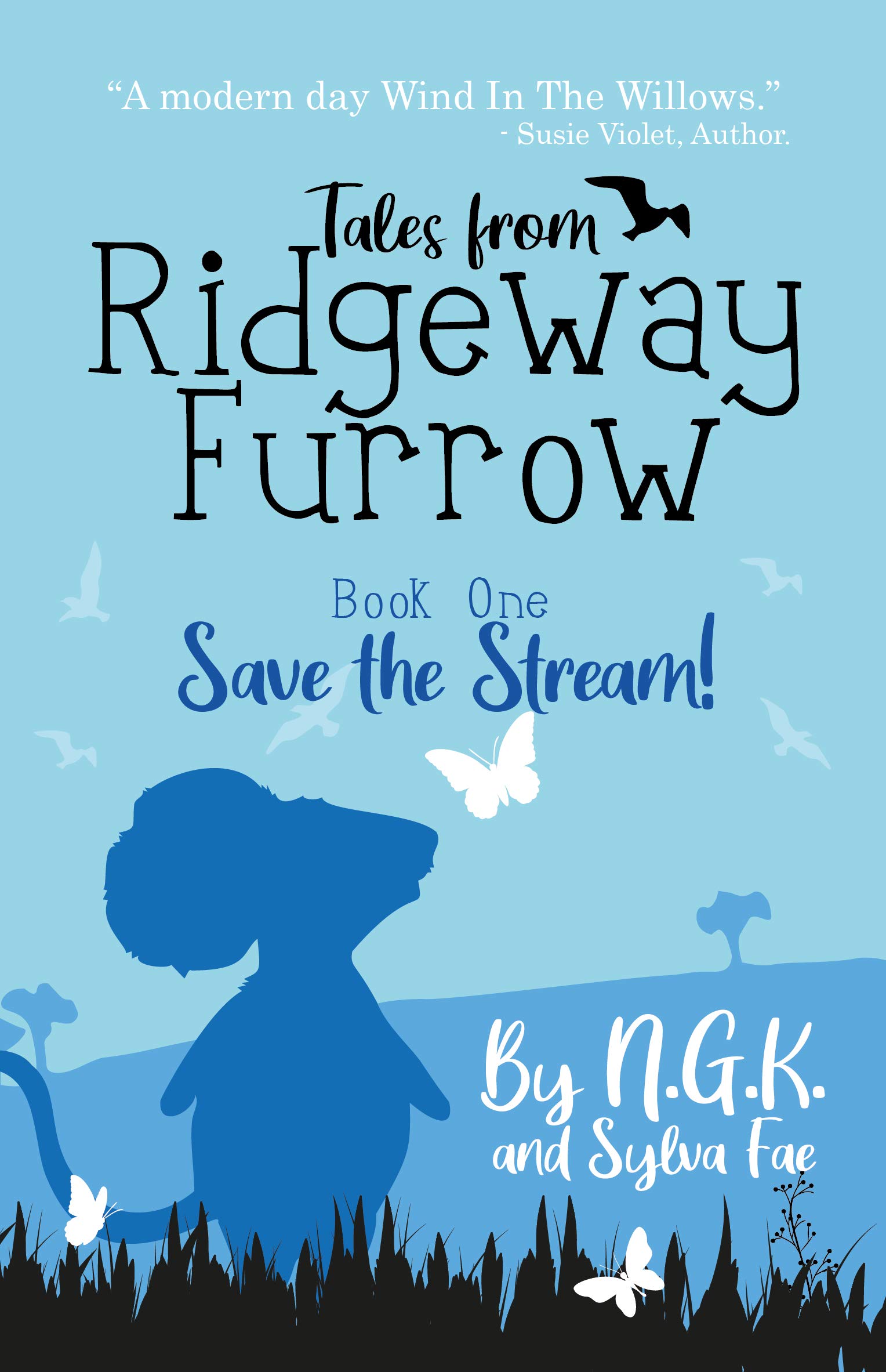 Save The Stream! (Tales From Ridgeway Furrow #1)